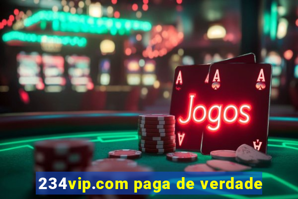 234vip.com paga de verdade